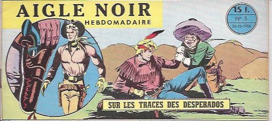 Sur les traces des desperados