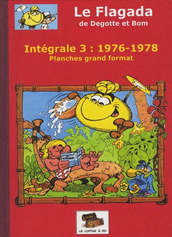 Flagada (Le) 1976-1978