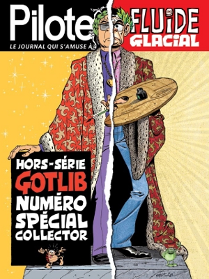 Un hors-série croisé Pilote/Fluide Glacial pour les 80 ans de Marcel Gotlib