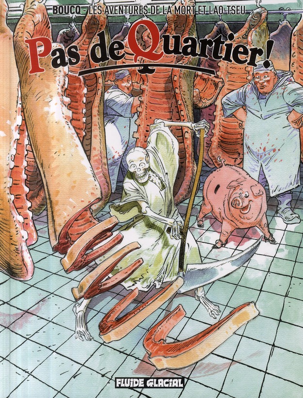 Pas de quartier - Série Aventures et la mort de Lao-Tseu (Les) - 9782858159710