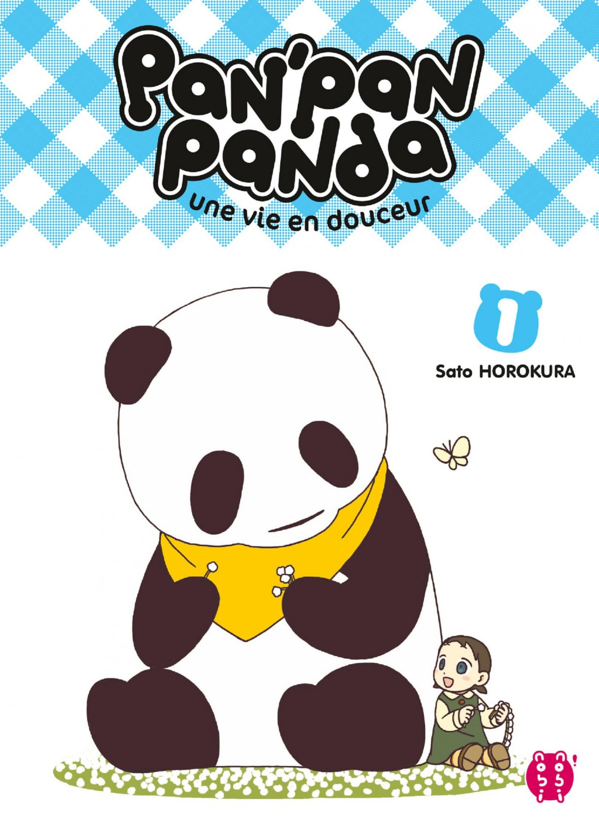 Pan'Pan Panda - Une vie en douceur 1 - Série Pan'pan Panda - 9782918857358