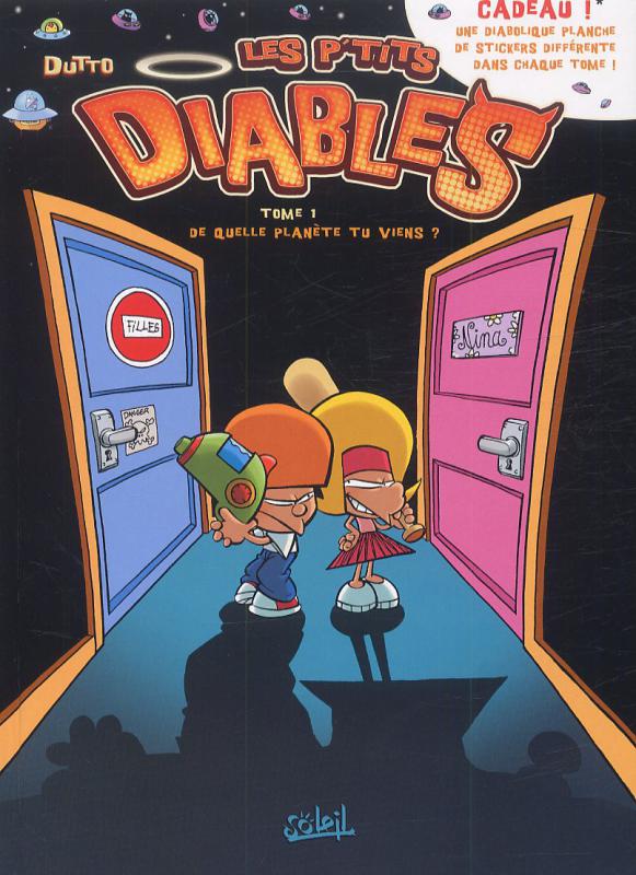 De quelle planète tu viens ? - Série P'tits Diables (Les) - 9782302009844