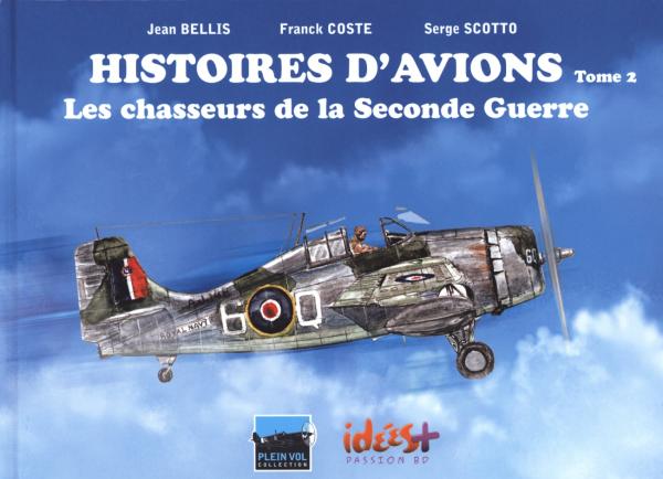 Chasseurs de la Seconde Guerre (Les)