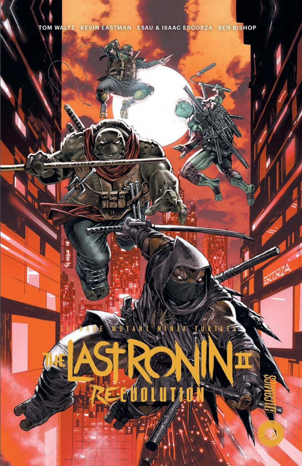 The Last Ronin II Re-evolution par Tom Waltz, Kevin Eastman, Esau Escorza, Ben Bishop et Isaac Escorza - Couverture
