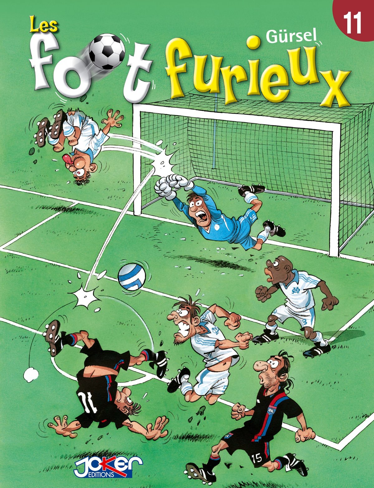 Foot Furieux (Les) 11 - Série Foot Furieux (Les) par Gurcan Gürsel - Couverture