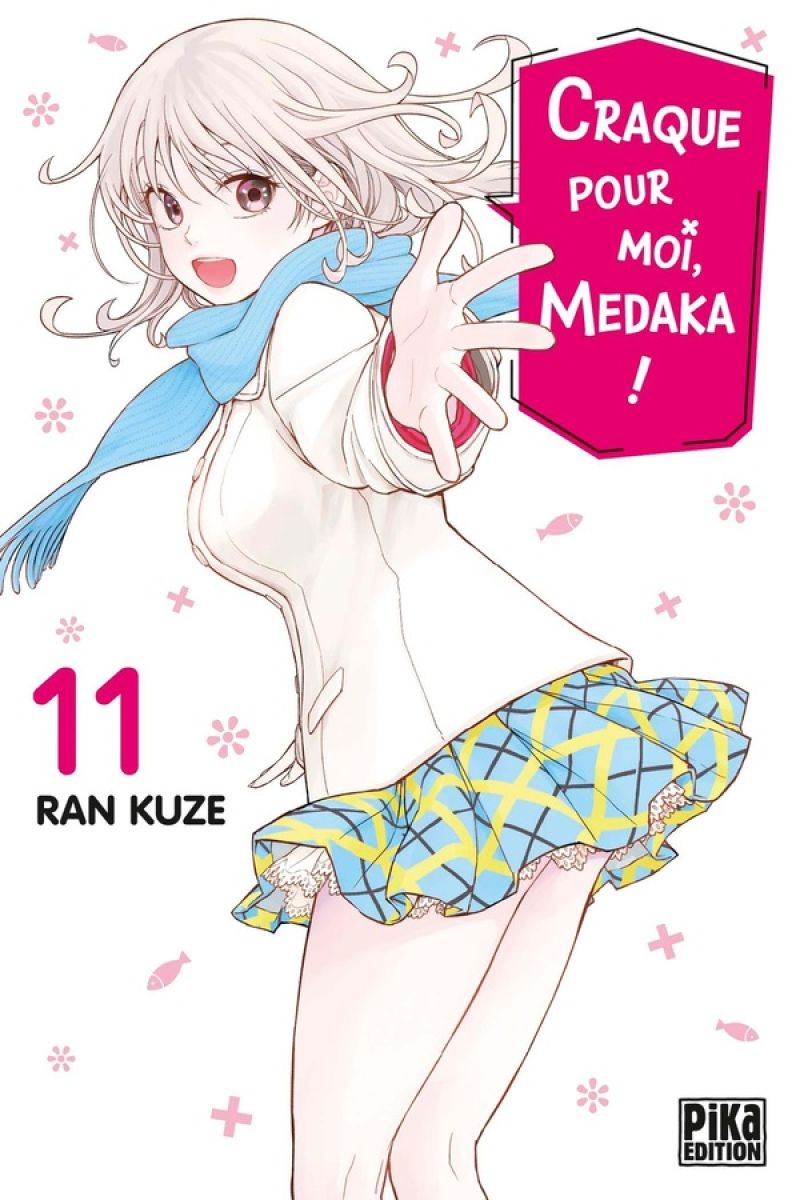 Craque pour moi, Medaka ! 11 - Série Craque pour moi, Medaka ! par Ran Kuze - Couverture