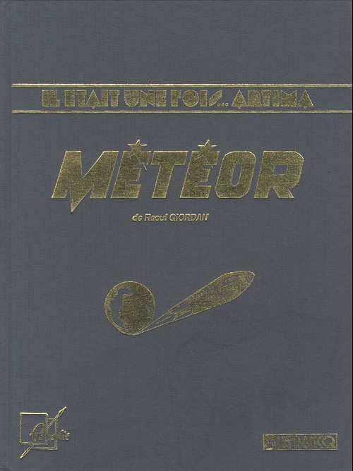 Météor Intégrale 2 - Série Météor Intégrale - 9782871530404