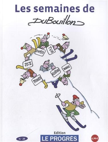 Semaines de DuBouillon (Les) 20 - Série Semaines de DuBouillon (Les) par DuBouillon - Couverture