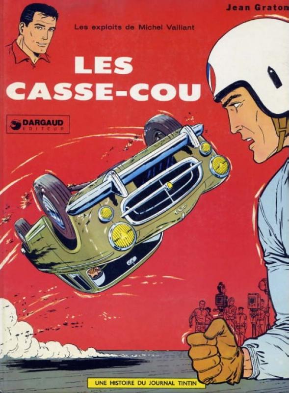 Casse-cou (Les) - Série Michel Vaillant