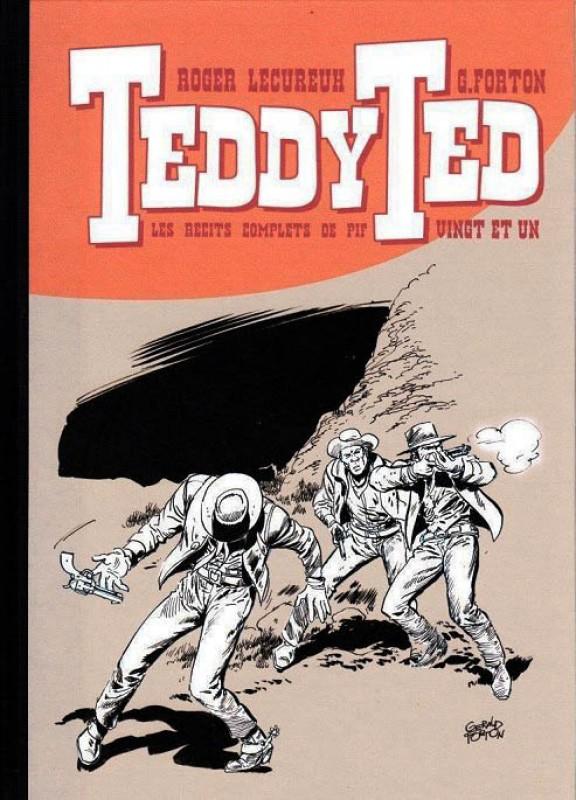 Récits complets de Pif 21 - Série Teddy Ted par Roger Lécureux et Gérald Forton - Couverture