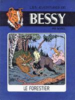 Le forestier - Série Bessy par Willy Vandersteen - Couverture