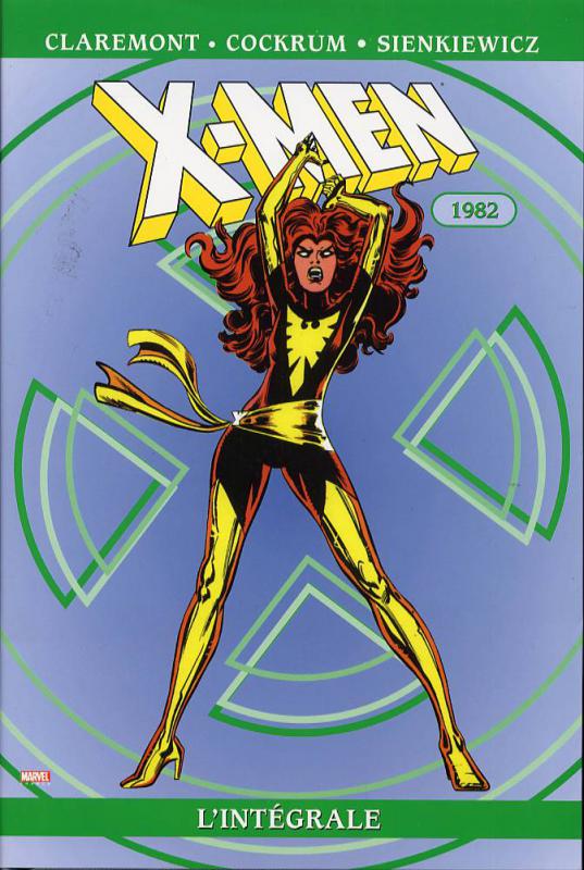 X-Men Intégrale 1982 - Série X-Men Intégrale - 9782845383807