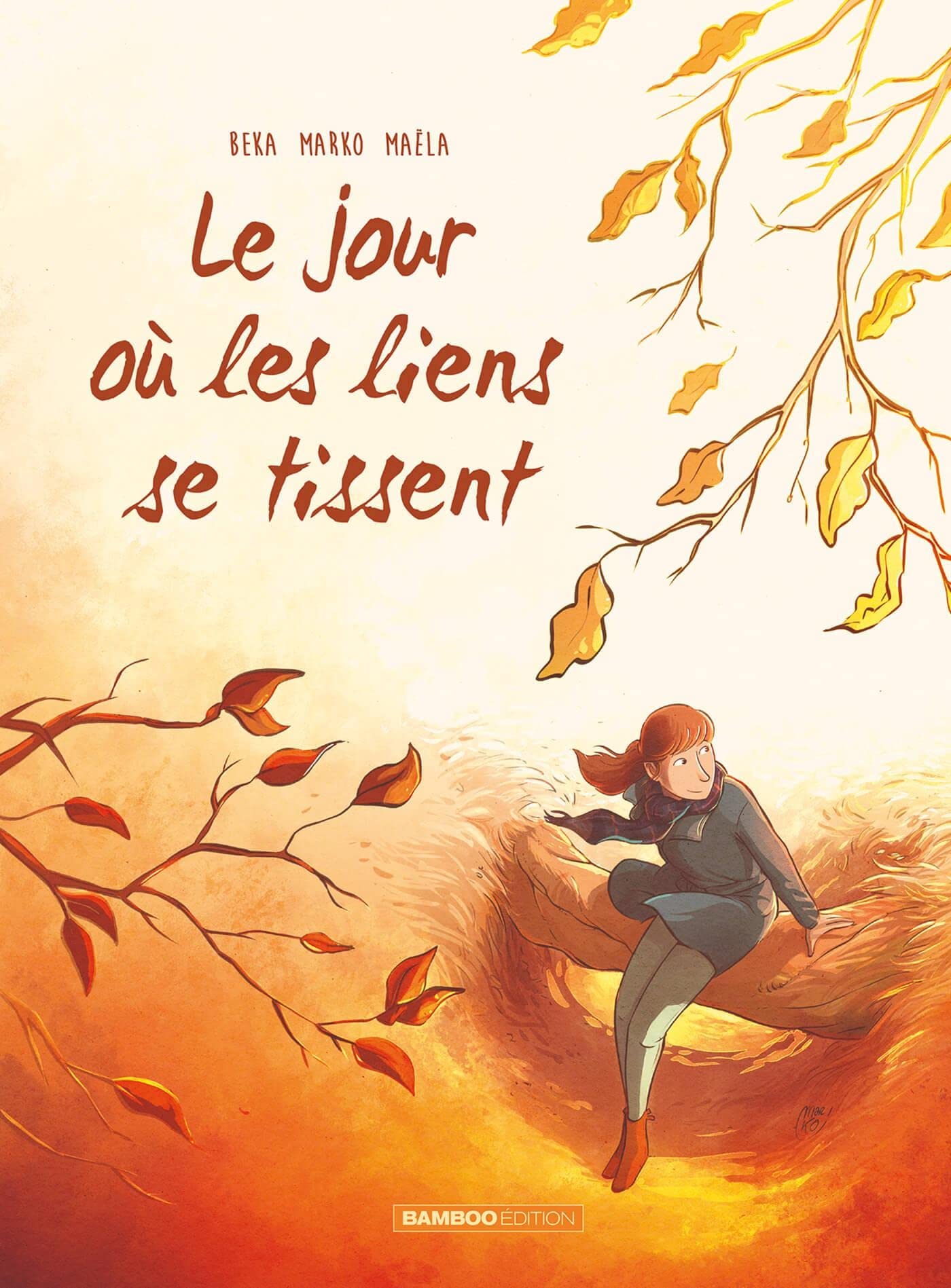 Jour où les liens se tissent (Le) - Série Jour où (Le) par Béka et Marko - Couverture