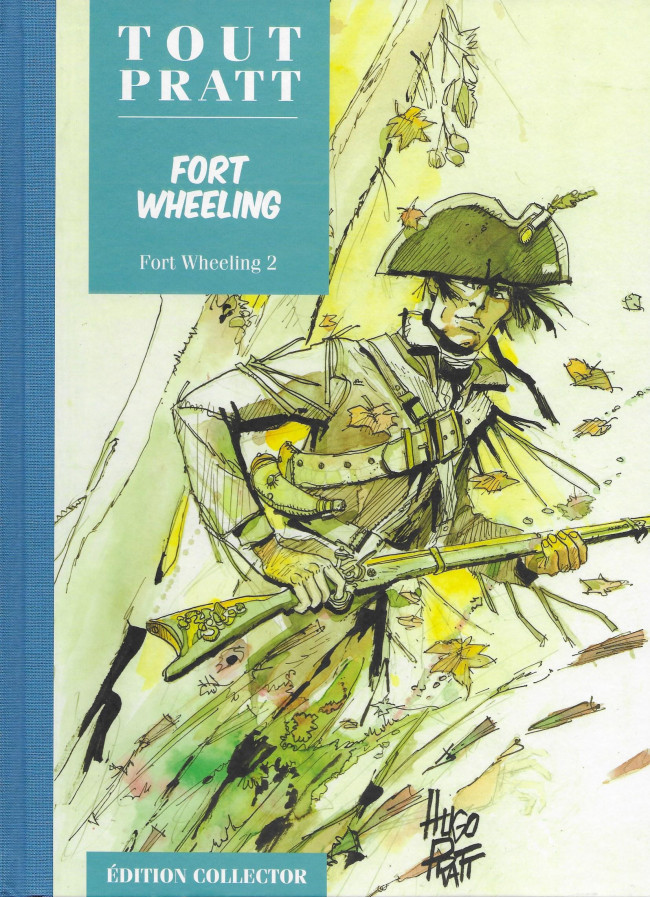 Fort Wheeling 2 - Série Tout Pratt par Hugo Pratt - Couverture