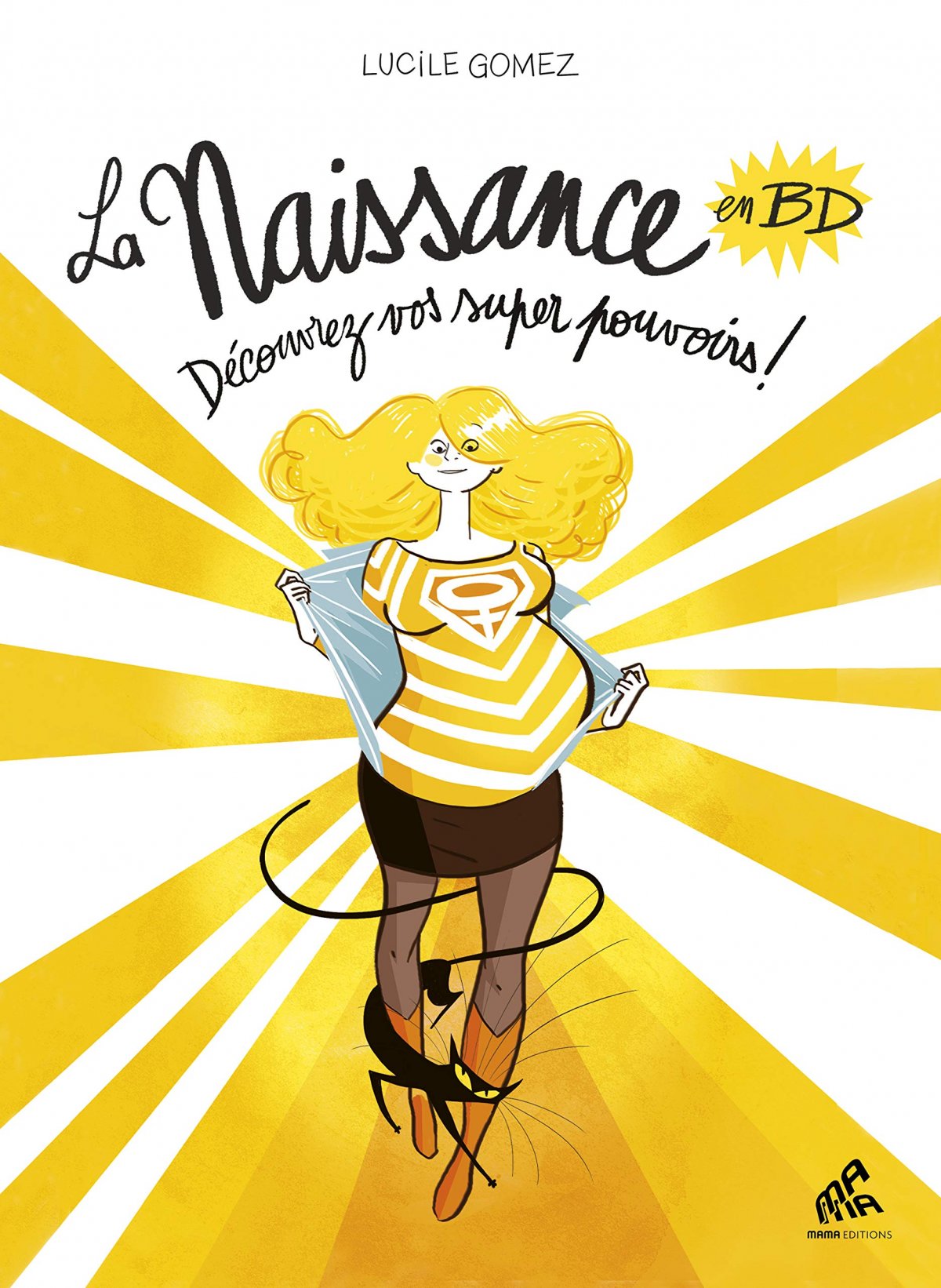 Découvrez vos super pouvoirs ! - Série Naissance en BD (La) - 9782845942486