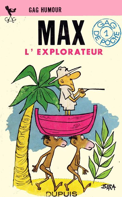 Max l'explorateur 2 - Série Max l'explorateur par Guy Bara - Couverture