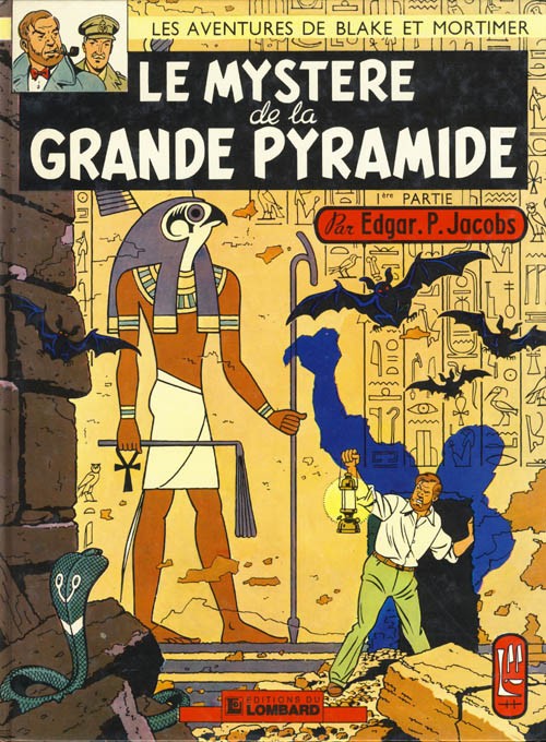 Mystère de la Grande Pyramide (Le) 1 - Série Blake & Mortimer - 9782803601912
