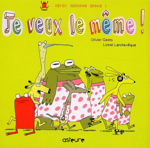 Je veux le même !