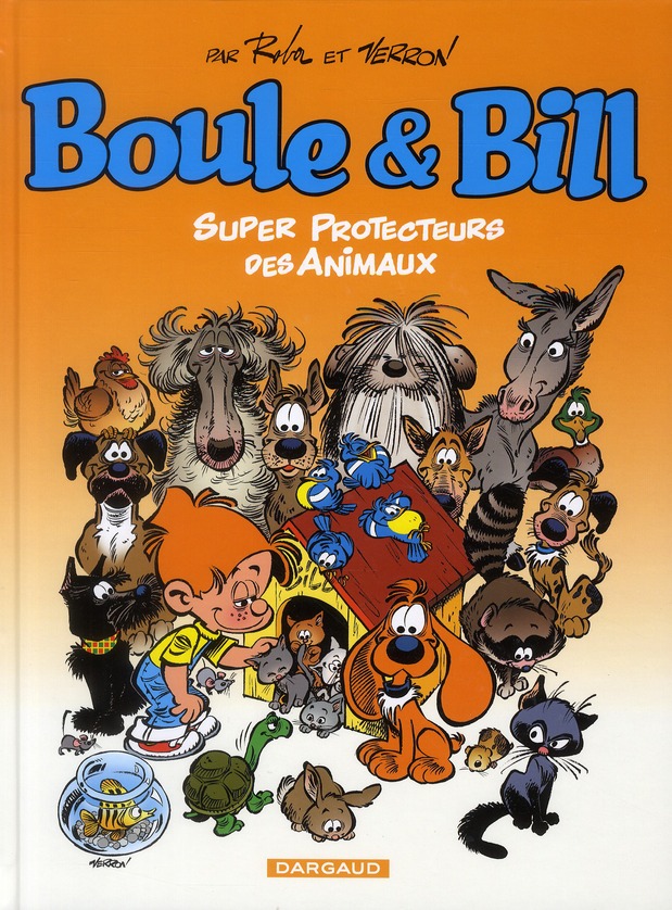 Super protecteurs des animaux - Série Boule & Bill par Jean Roba - Couverture