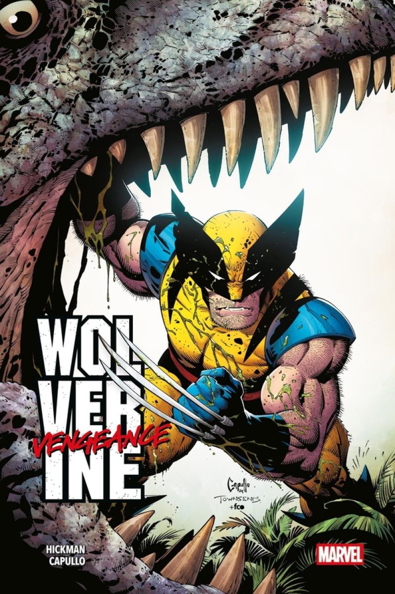 Vengeance - Série Wolverine par Jonathan Hickman, Tim Townsend et Greg Capullo - Couverture