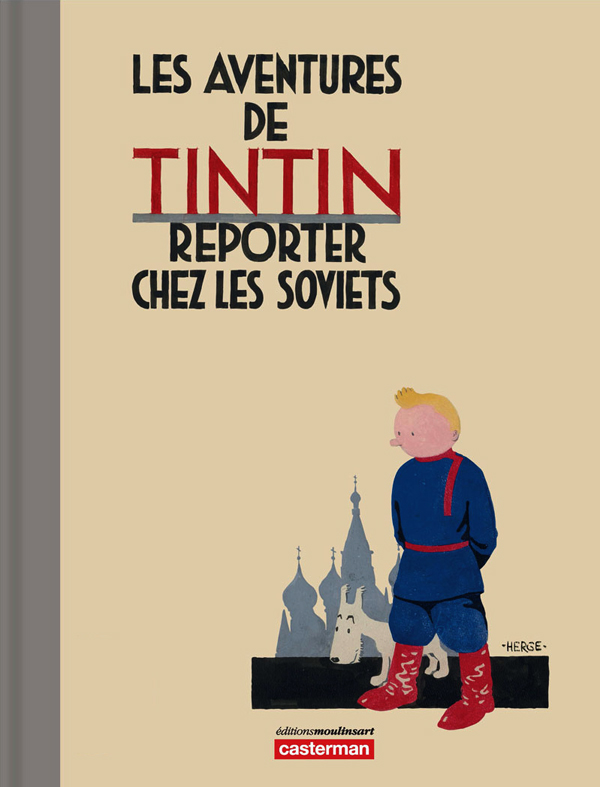 Tintin au pays des soviets - Série Tintin (Les aventures de) par Hergé - Couverture
