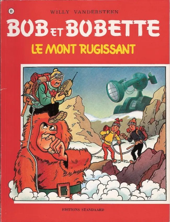 Mont rugissant (Le) - Série Bob et Bobette - 9789002003837