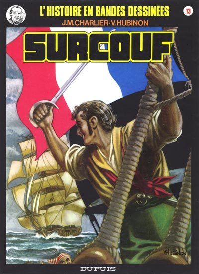 Surcouf, Terreur des mers