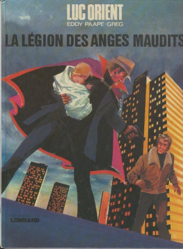 Légion des anges maudits (La) - Série Luc Orient - 9782803602421