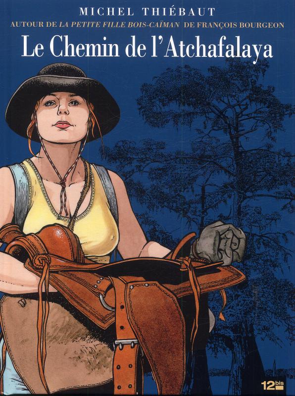 Chemin de l'Atchafalaya (Le) - 9782356482020