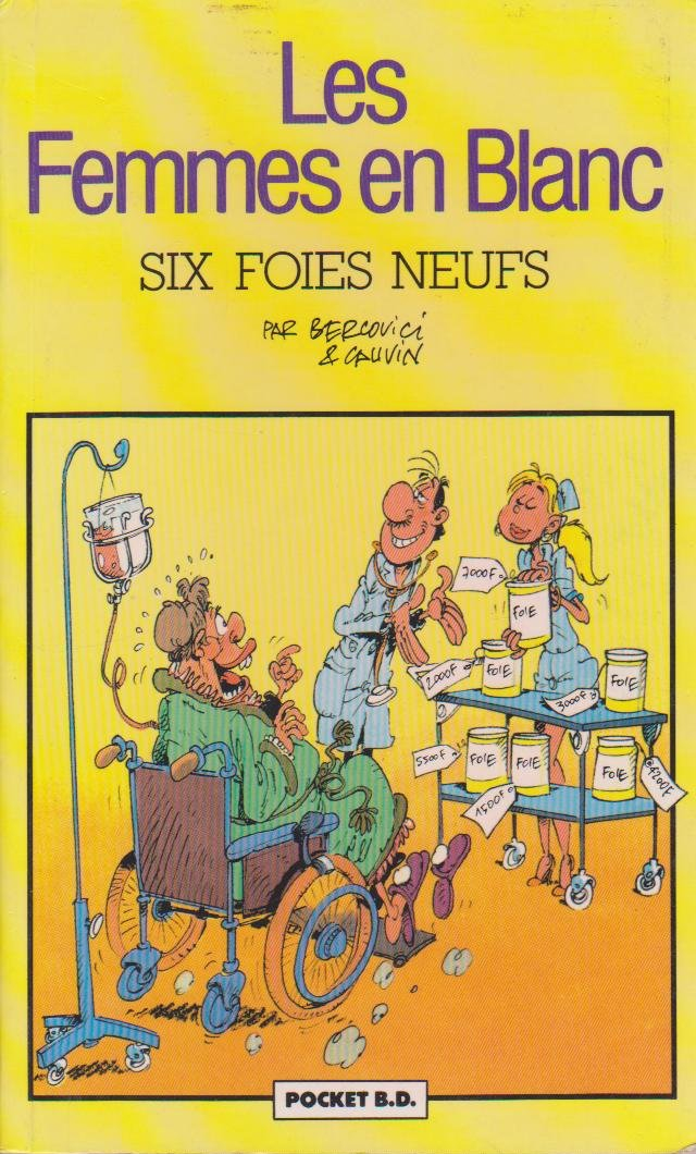 Six foies neufs - Série Femmes en Blanc (Les) - 9782266055260