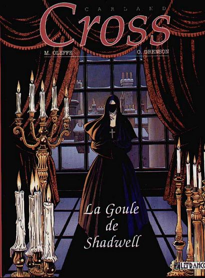 Goule de Shaddwell (La) - Série Carland Cross - 9782871532231