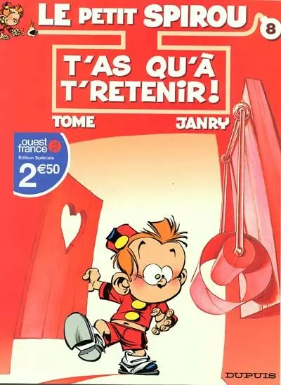 T'as qu'à t'retenir ! - Série Petit Spirou (Le)