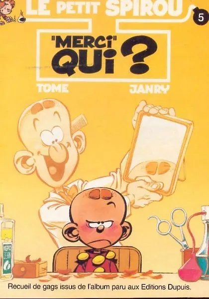 'Merci' qui ? - Série Petit Spirou (Le)