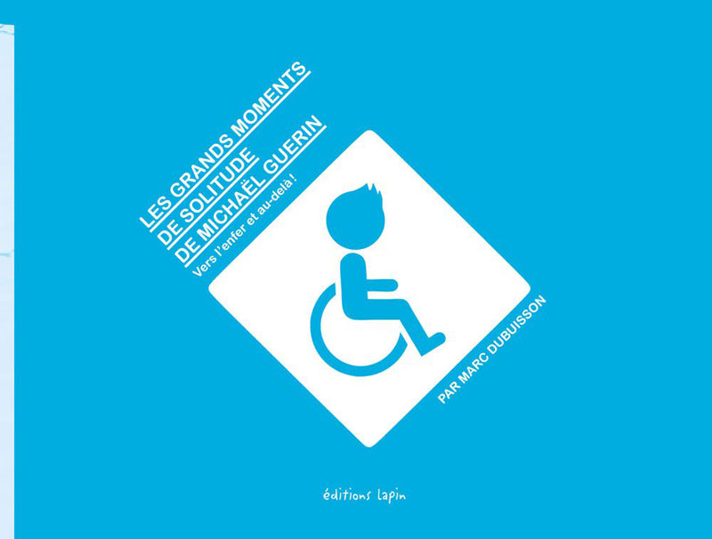 Grands moments de solitude de Michaël Guérin (Les) 2