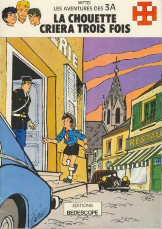 Chouette criera trois fois (La) - Série Aventures des 3A (Les)