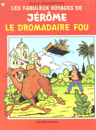 Dromadaire fou (Le)