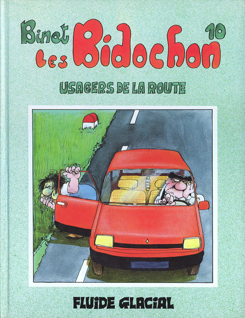Usagers de la route (Les) - Série Bidochon (Les) - 9782858151165