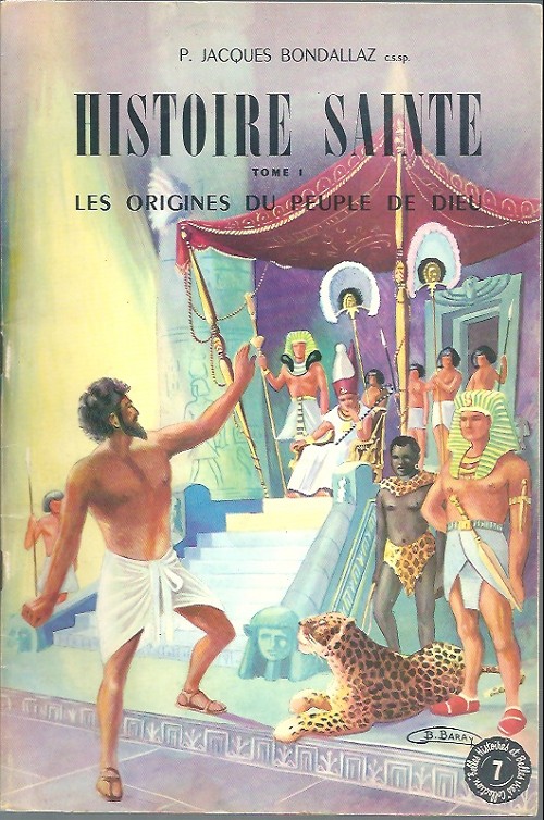 Histoire sainte Tome 1 : Les Origines du peuple de Dieu