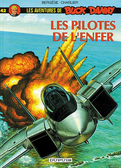 Pilotes de l'enfer (Les) - Série Buck Danny par Jean-Michel Charlier et Francis Bergèse - Couverture