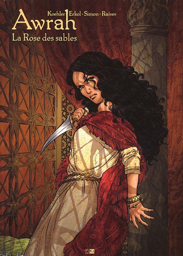 Awrah, la rose des sables 1