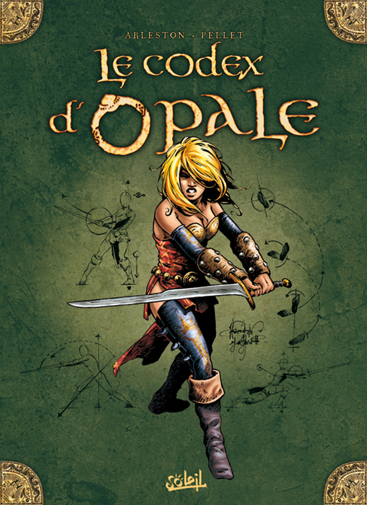 Codex d'Opale (Le) - Série Forêts D'Opale (Les) par Philippe Pellet et Christophe Arleston - Couverture