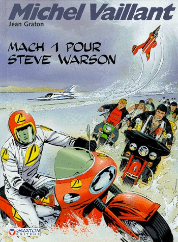Mach 1 pour Steve Warson - Série Michel Vaillant - 9782870980415