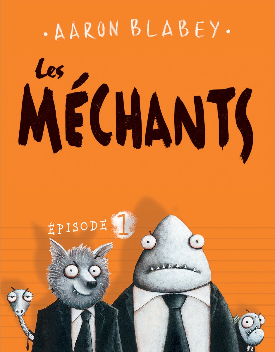 Méchants (Les) 1