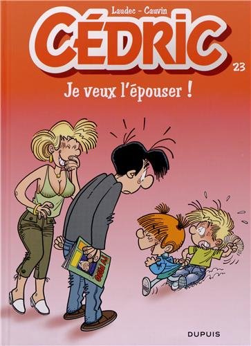 Je veux l'épouser !