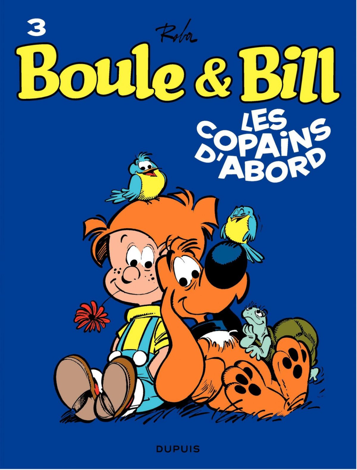 Copains d'abord (Les) - Série Boule & Bill - 9782800141893