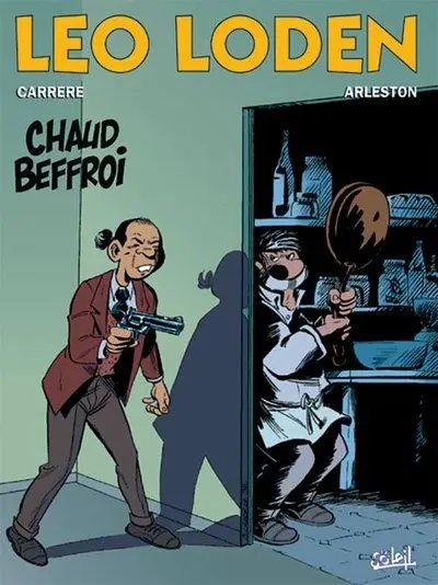 Chaud Beffroi - Série Léo Loden - 9782877645867