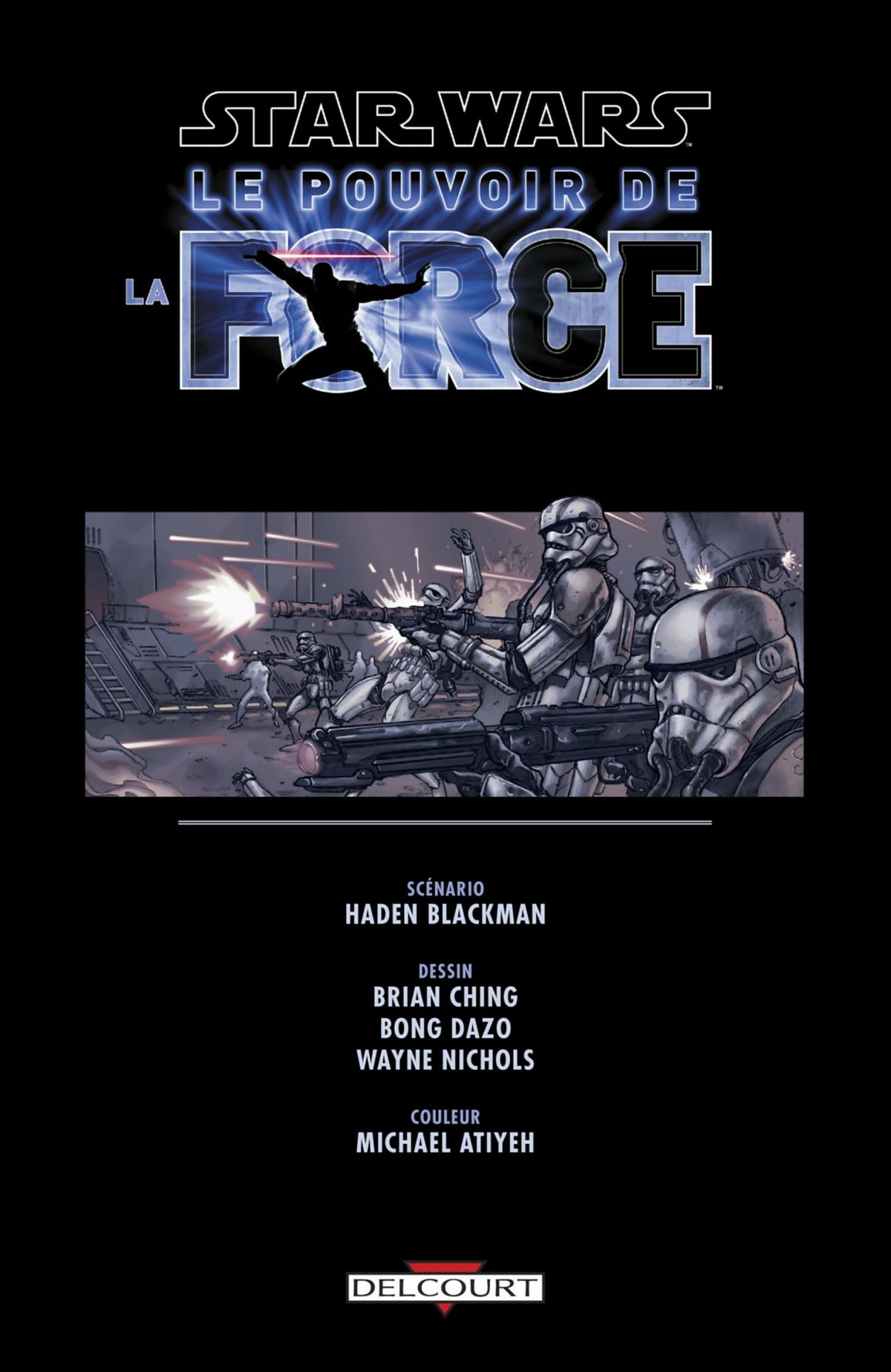 Star Wars - Le Pouvoir de la force 1