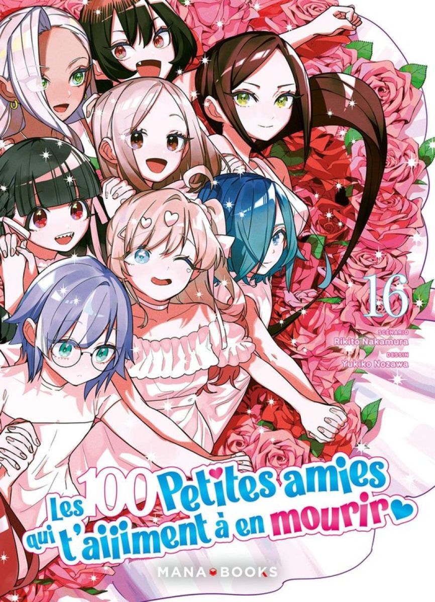 100 petites amies qui t'aiiiment à en mourir (Les) 16 - Série 100 petites amies qui t'aiiiment à en mourir (Les) par Rikito Nakamura et Yukiko Nozawa - Couverture