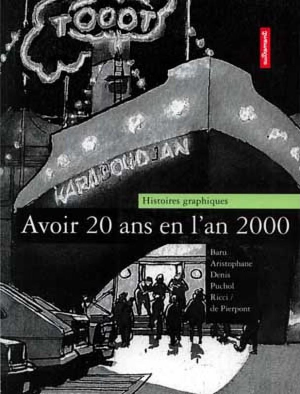 Avoir 20 ans en l' an 2000