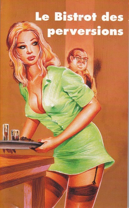 Bistrot des perversions (Le) par Xavier Musquera / Chris - Couverture